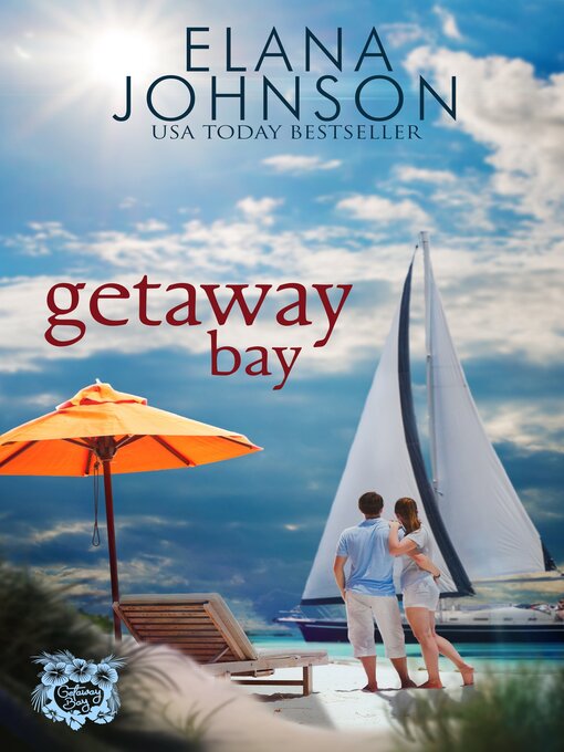 Title details for Getaway Bay by Elana Johnson - Available